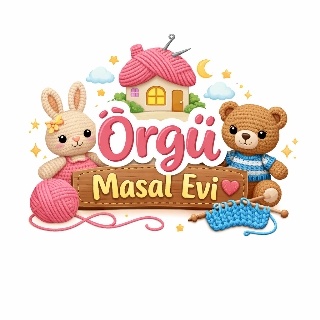 ÖRGÜ MASAL EVİ