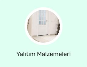 Yalıtım Malzemeleri