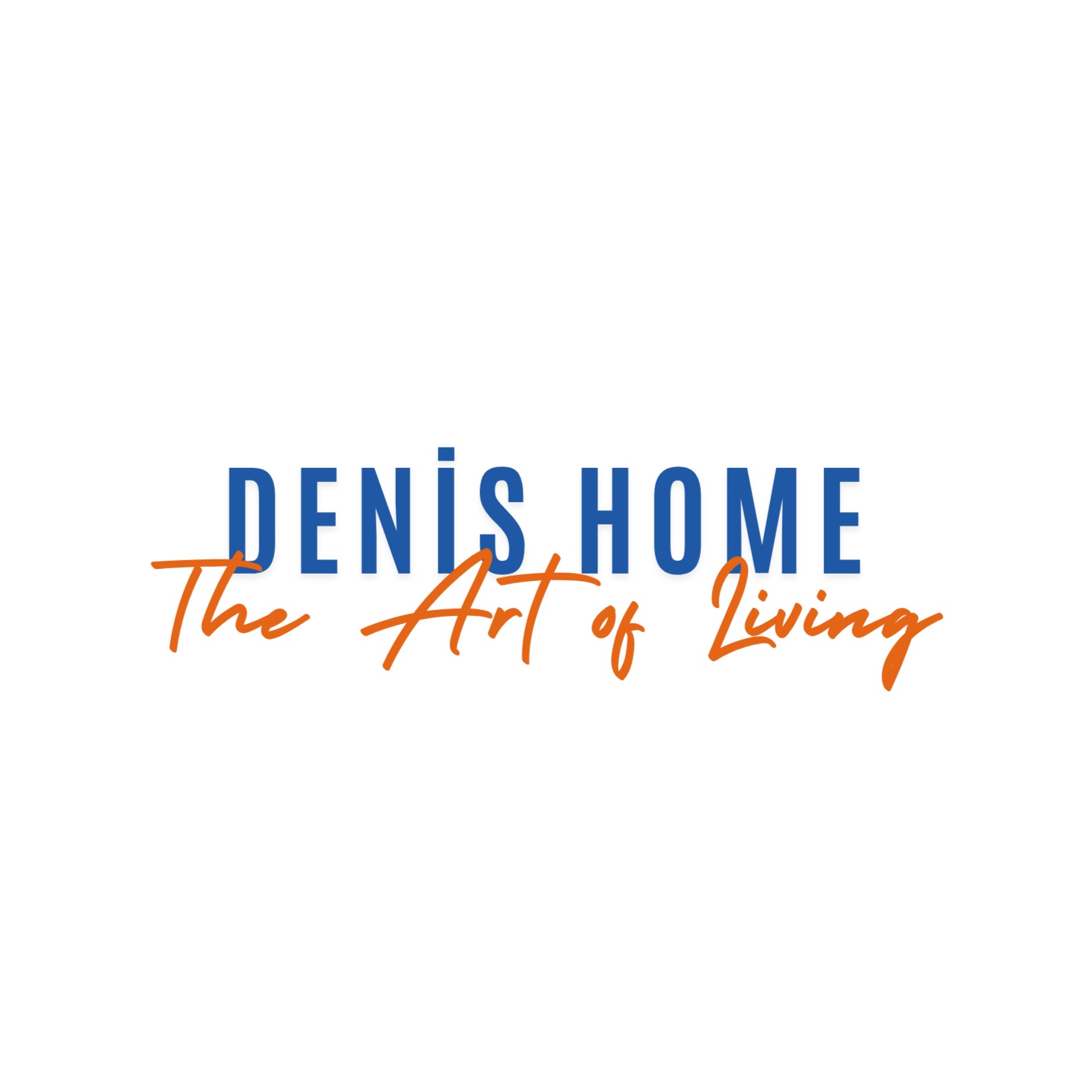 DENİS HOME