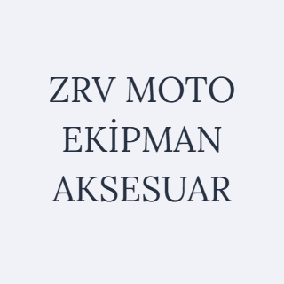 ZRV MOTO EKİPMAN AKSESUAR