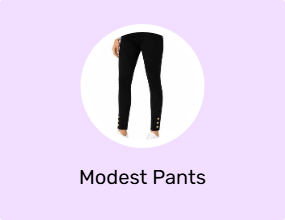 Modest Pants