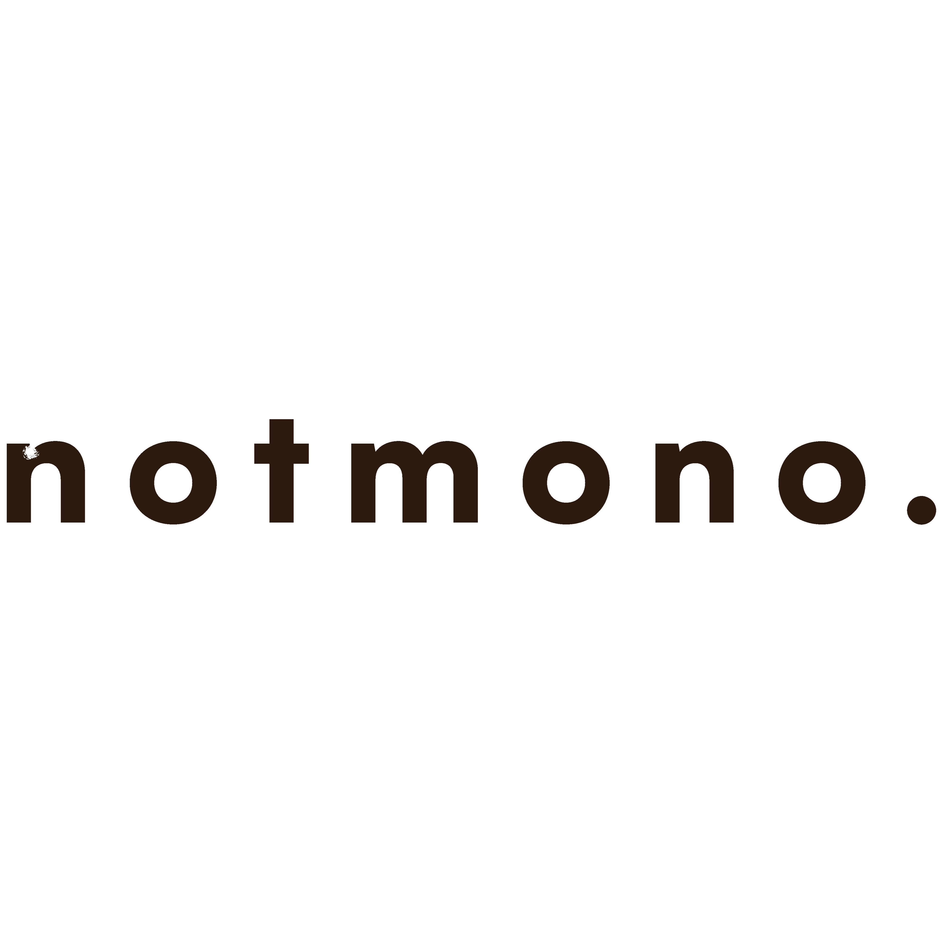 NotMono