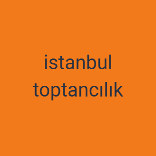 istanbul toptancılık