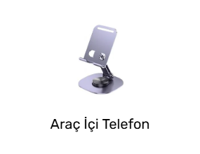 Araç İçi Telefon Tutucular
