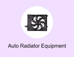 Auto Radiator Equipment