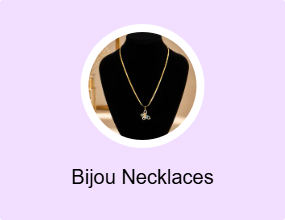 Bijou Necklaces
