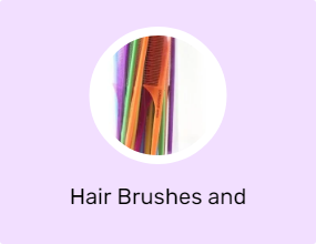 Hair Brushes and Combs