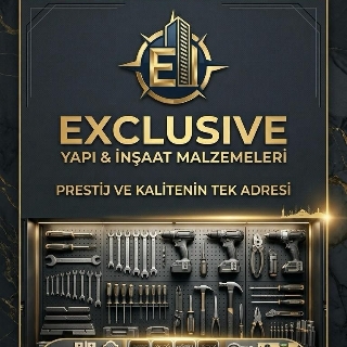 EXCLUSIVE YAPI VE İNŞAAT MALZEMELERİ