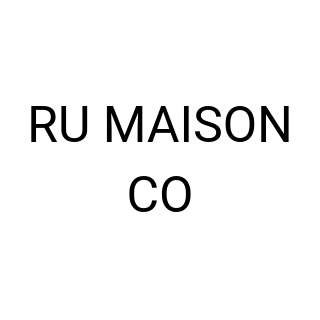 RU MAISON CO
