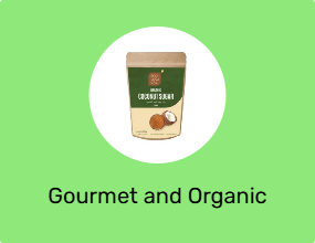 Gourmet and Organic Products