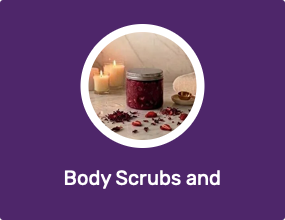 Body Scrubs and Exfoliators