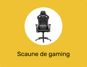 Scaune de gaming