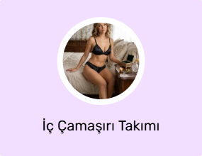 İç Çamaşırı Takımı