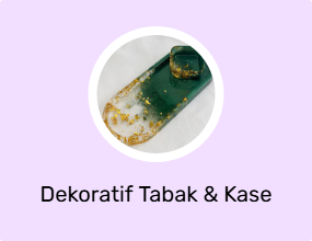 Dekoratif Tabak & Kase