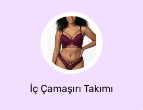 İç Çamaşırı Takımı