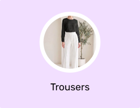 Trousers