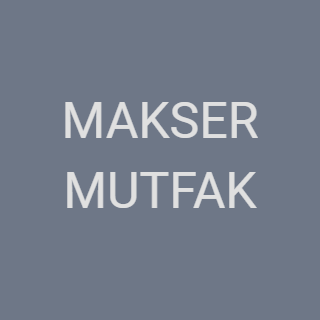 MAKSER MUTFAK