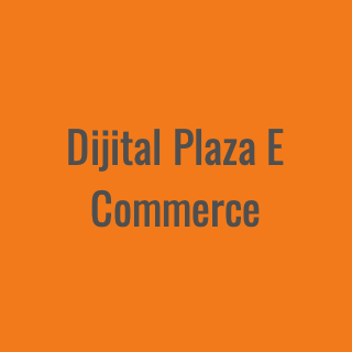 DİJİTAL PLAZA E-COMMERCE