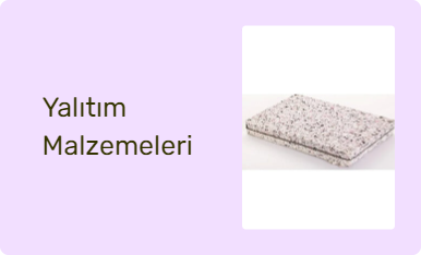 Yalıtım Malzemeleri