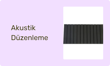 Akustik Düzenleme
