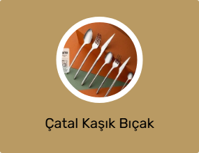 Çatal Kaşık Bıçak