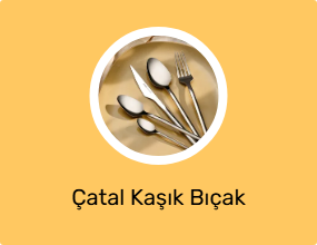 Çatal Kaşık Bıçak
