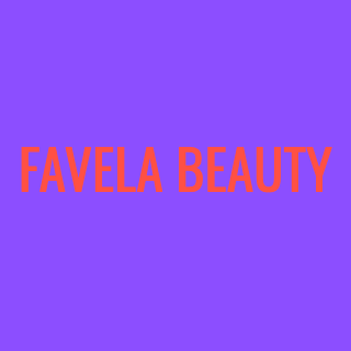 FAVELA BEAUTY