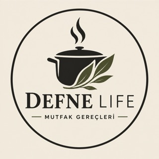 DEFNE LIFE - EV GEREÇLERİ