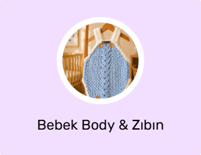 Bebek Body & Zıbın
