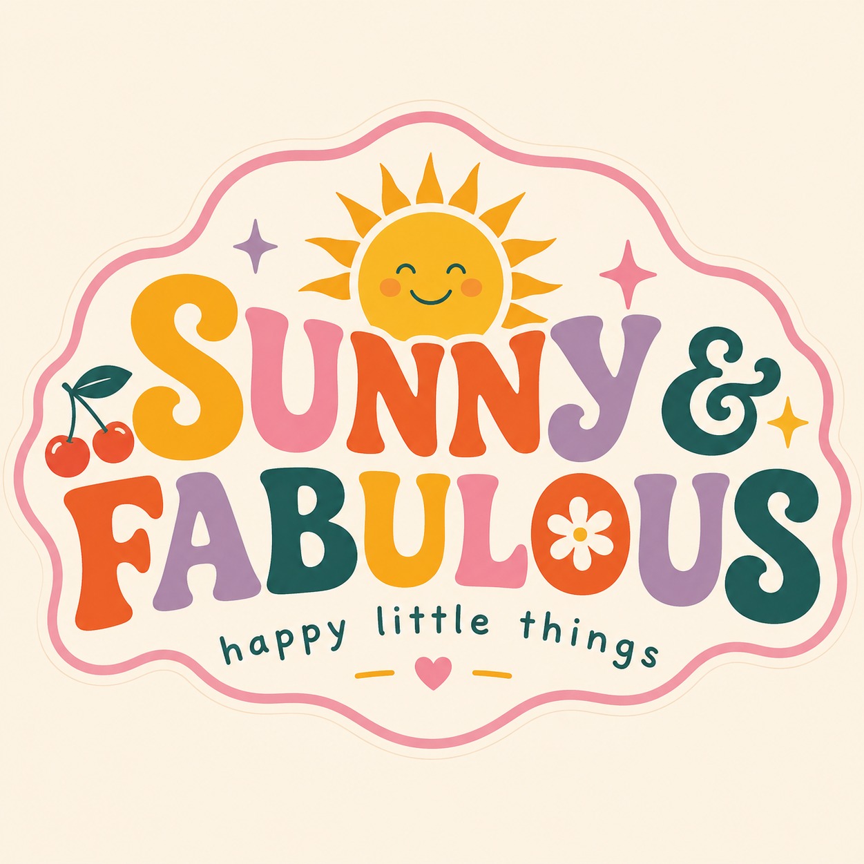 Sunny & Fabulous