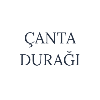 ÇANTA DURAĞI