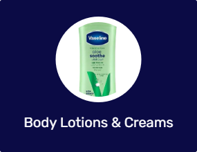 Body Lotions & Creams