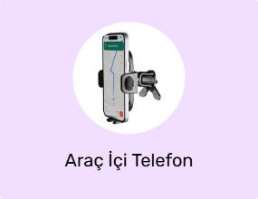 Araç İçi Telefon Tutucular