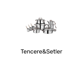 Tencere&Setler