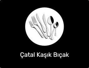 Çatal Kaşık Bıçak
