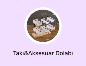 Takı&Aksesuar Dolabı