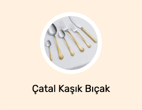 Çatal Kaşık Bıçak