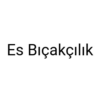 Es Bıçakçılık