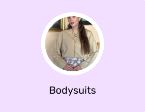 Bodysuits