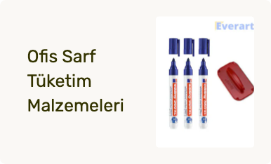 Ofis Sarf Tüketim Malzemeleri