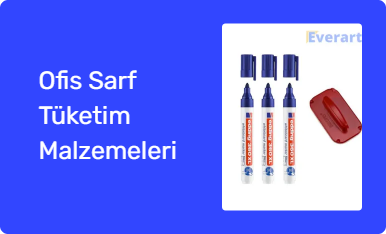 Ofis Sarf Tüketim Malzemeleri