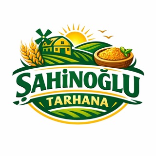 ŞAHİNOĞLU TARHANA