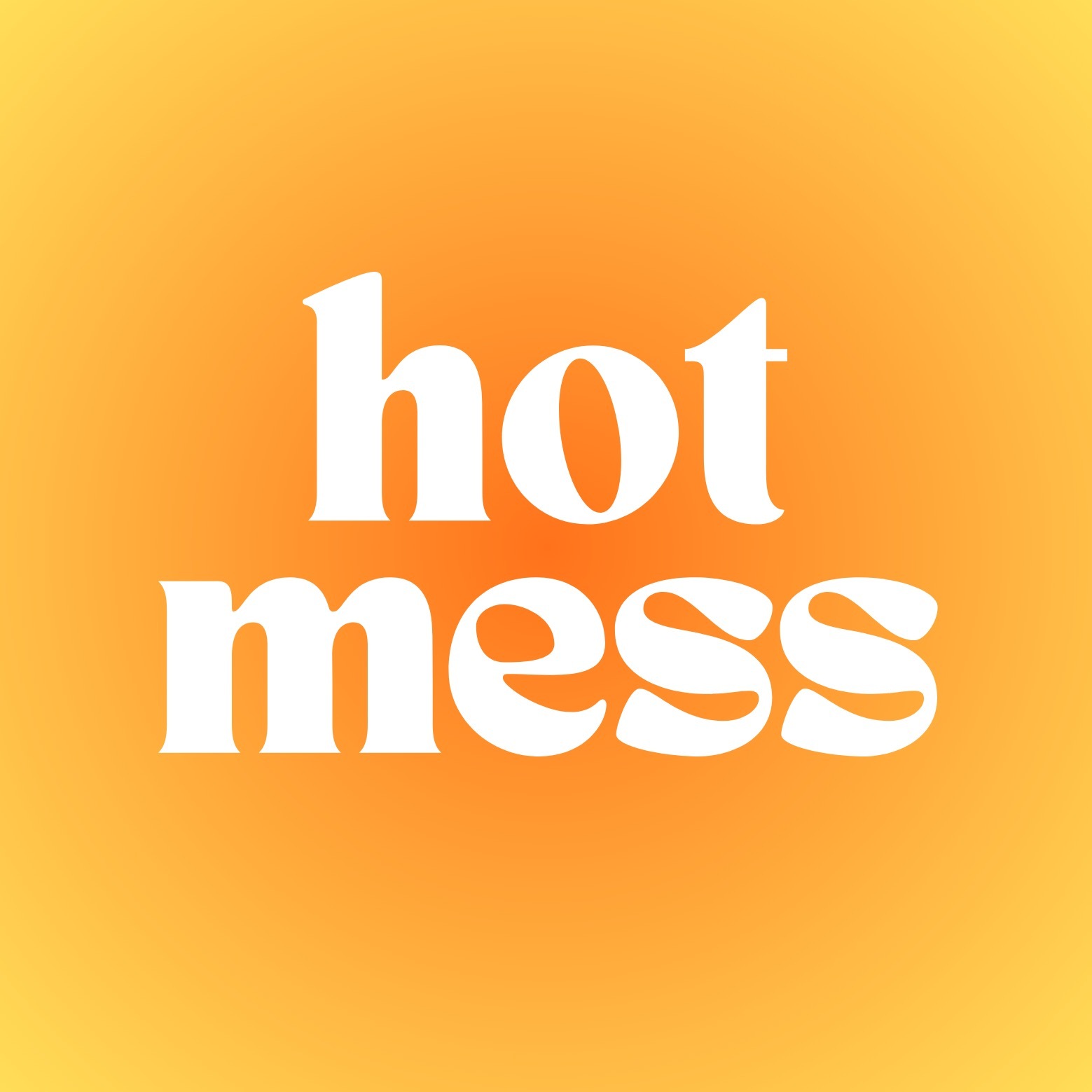 Hot Mess