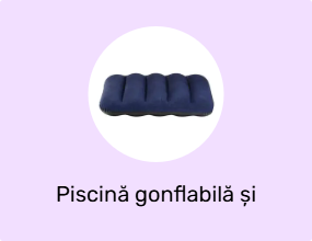 Piscină gonflabilă și accesorii