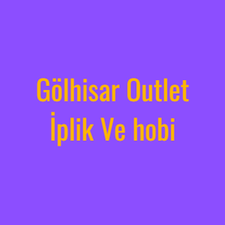 Gölhisar Outlet İplik Ve hobi
