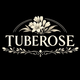 TUBEROSE