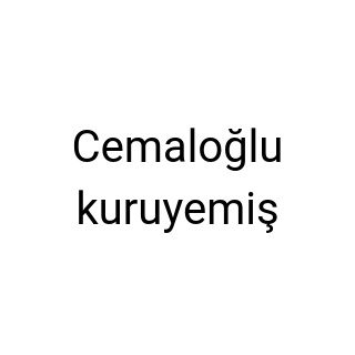 Cemaloğlu kuruyemiş