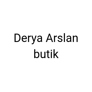 Derya Arslan butik