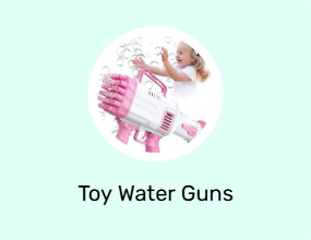 Toy Water Guns
