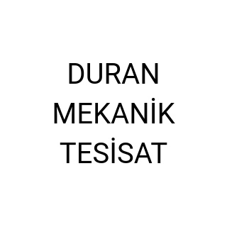 DURAN MEKANİK TESİSAT
